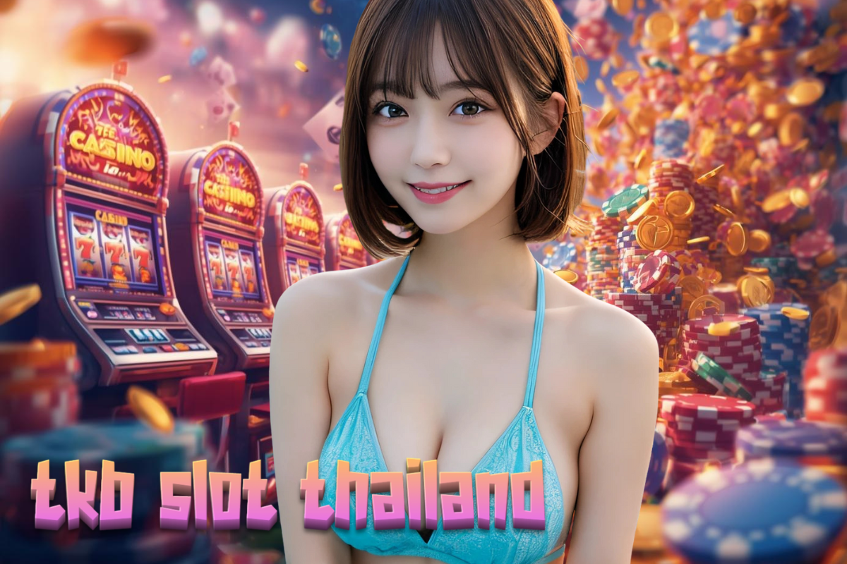 tkb slot thailand vip